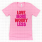 Valentine's Day T-Shirt with Positive Message - Great Gift for Best Friends, Moms, and Teachers - Available in XS-3XL, Pink & Black