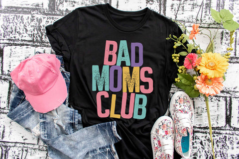Bad Moms Club t-shirt - Gift for her - Gift for mom - Funny shirt